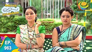 Taarak Mehta Ka Ooltah Chashmah  Episode 963  Full Episode [upl. by Milano]