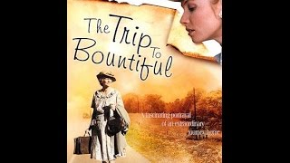 The Trip to Bountiful 1985 [upl. by Htebi829]