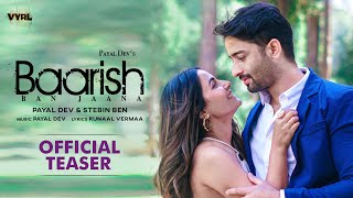 Baarish Ban Jaana Official Teaser Payal Dev Stebin Ben  Shaheer Sheikh Hina Khan Kunaal Vermaa [upl. by Huskamp]