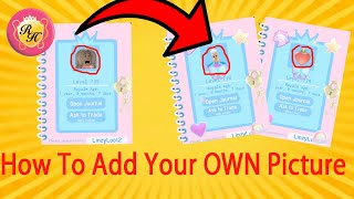 HOW To Add Your Own PICTURE To The New Royale High Journal  How To Upload A Decal To Roblox [upl. by Ordnasela]