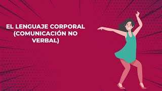 LENGUAJE CORPORAL comunicación no verbal [upl. by Fast254]