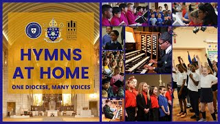 Hymns at Home One Diocese Many Voices [upl. by Neih]