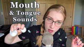 Mouth and Tongue Sounds ASMR [upl. by Adamsen]