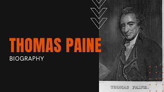 The Life and Works of Thomas Paine [upl. by Tychonn]