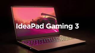 IdeaPad Gaming 3  Level the Playing Field [upl. by Ekihc]