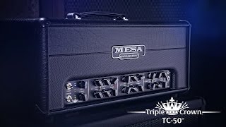 MESABoogie Triple Crown TC50 Official Demo [upl. by Averill]