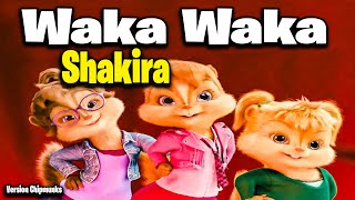 Waka Waka This Time for Africa  Shakira Version Chipmunks  LyricsLetra [upl. by Adnorat]