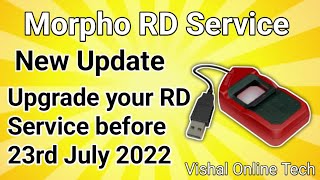 Morpho RD Service New Update  Morpho Latest RD Version 20154 Update Before 23rd July [upl. by Smailliw]