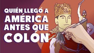 ¿Quién llegó a América antes que Colón [upl. by Trebeh]