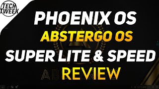 Phoenix OS Abstergo OS  Super Lite amp Super Fast [upl. by Idoj]