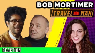 TRAVEL MAN  Bob Mortimer Clips  REACTION [upl. by Cynthla]