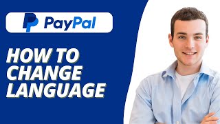 How To Change Language on PayPal [upl. by Diego]