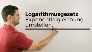 Logarithmusgesetze Exponentialgleichung umstellen  Mathe by Daniel Jung [upl. by Acireh]