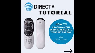 How to program your DIRECTV Remote to your Set Top Box [upl. by Enelehcim869]