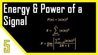 Energy and Power of a Signal  Digital Signal Processing [upl. by Kery]