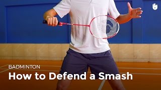 How to Defend a Smash  Badminton [upl. by Nyrhtac]