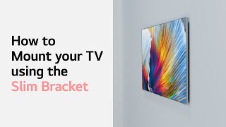 How to mount your TV using the Slim Bracket [upl. by Shaw]