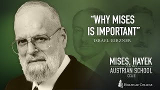 Why Mises Is Important  Israel Kirzner [upl. by Litha145]