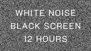 White Noise  12 Hours for Relax amp Sleep [upl. by Hsirrehc]