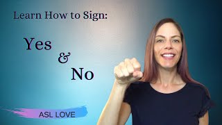 How to Sign Yes and No ASL [upl. by Ellocin469]