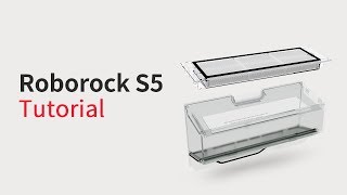 Roborock S5 — Cleaning Dust Bin and Strainer [upl. by Aisak]