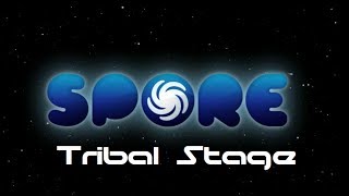 Spore Basics Tribal Stage [upl. by Kinsler]