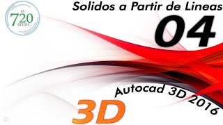 Autocad 3d 2016  Solidos a partir de lineas  Tutorial Básico 04  En Español [upl. by Daas]