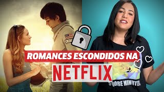 8 filmes de romance escondidos na Netflix que você precisa ver l Dicas de Filmes l VIX [upl. by Lorilee]