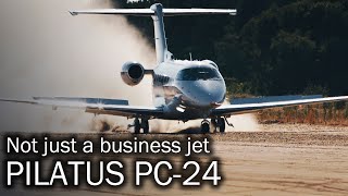 Pilatus PC24  The Super Versatile Jet [upl. by Ferullo]